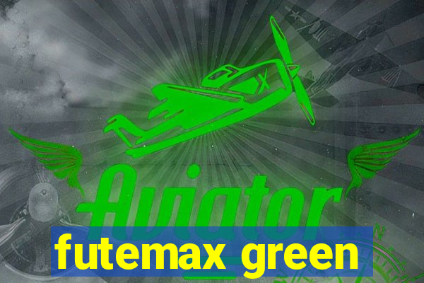 futemax green